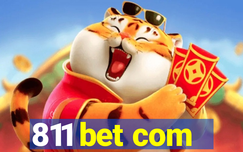 811 bet com